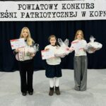 VIII Powiatowy Konkurs Pieśni Patriotycznej – mamy powody do dumy!