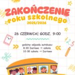 Zakończenie roku szkolnego 2025/2026