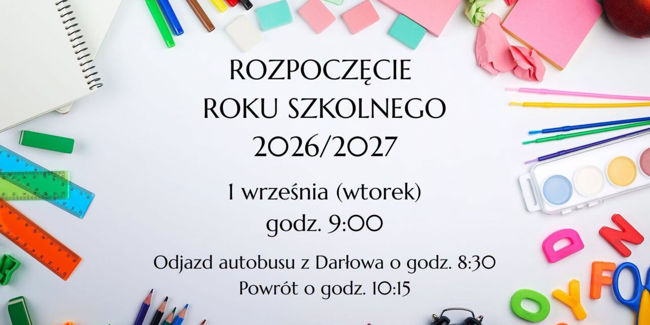 Rozpoczęcie nowego roku szkolnego 2026/2027